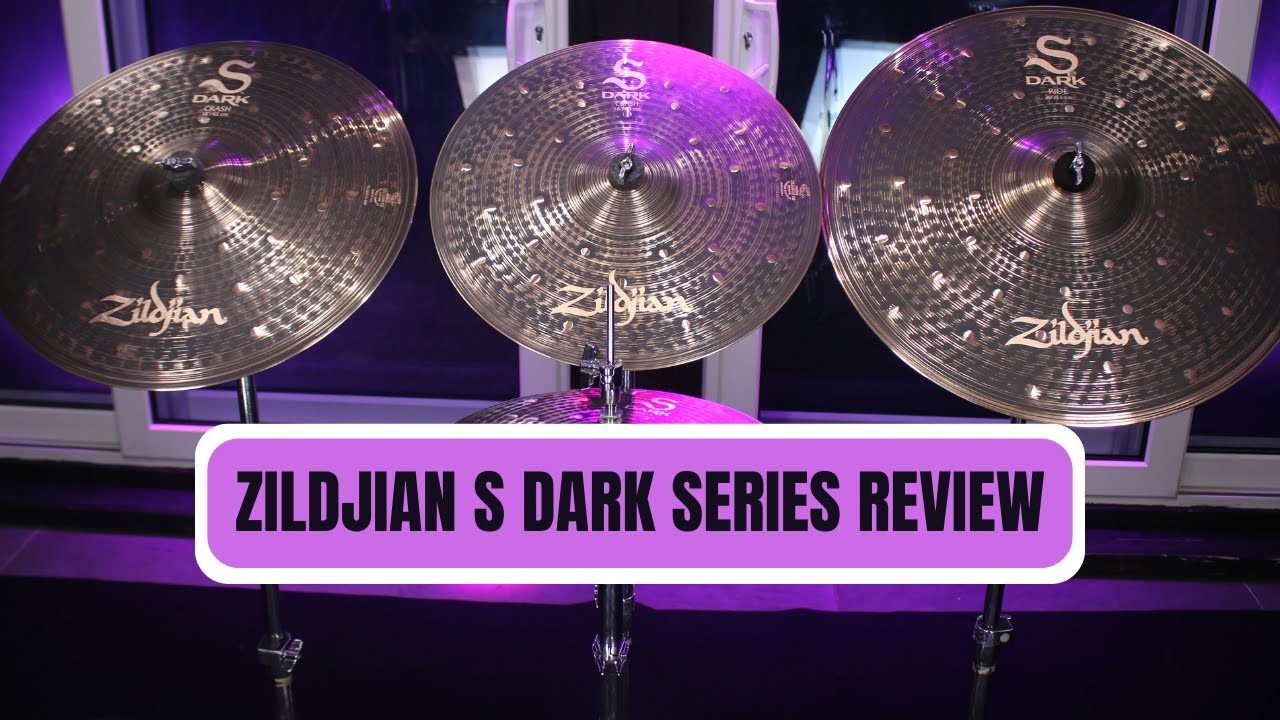 Обзор серии Zildjian S Dark