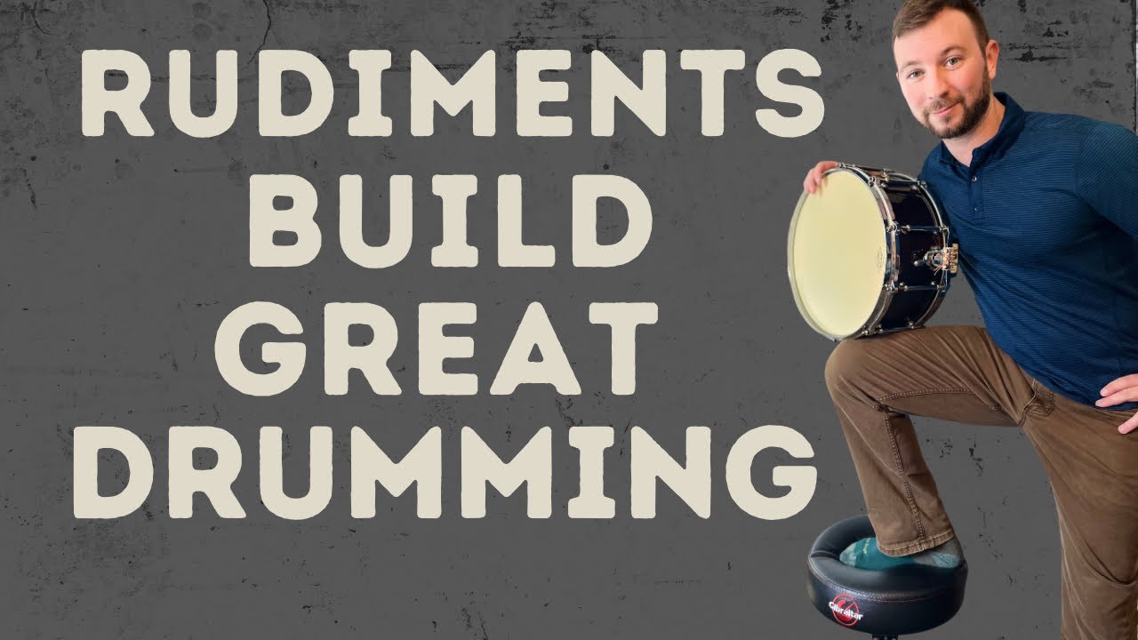 Rudiments are the Foundation of all GREAT Drumming: LESSON! 