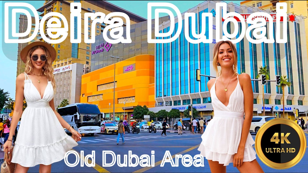 Deira Dubai | Enjoy Old Dubai Area Walking Tour 4K Video