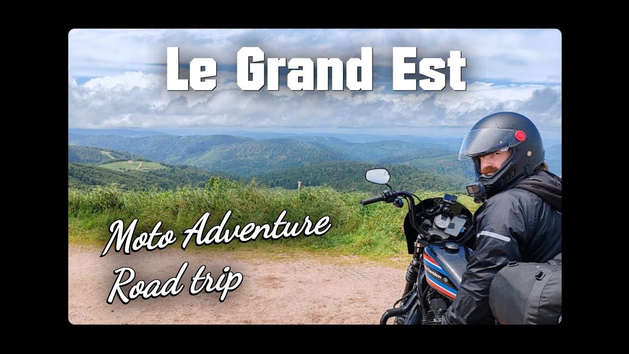 Road trip moto dans le Grand Est