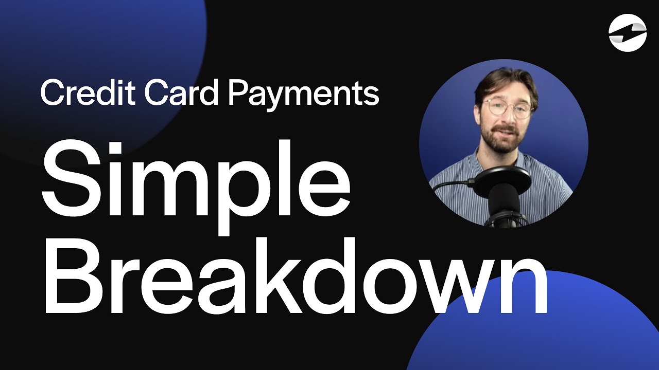 How Do Credit Card Payments Work? (Simple Breakdown)