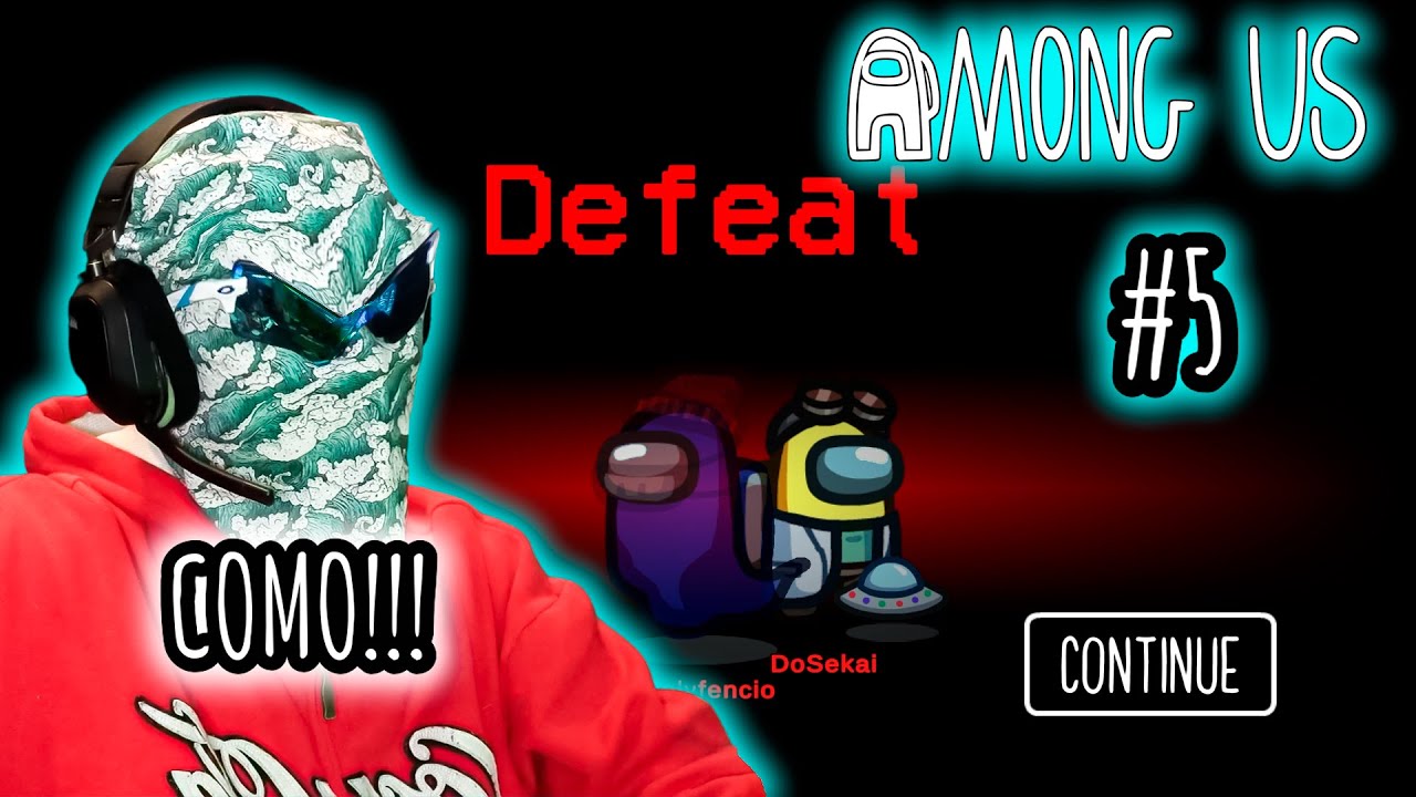 COMO PODEMOS PERDER ASI!! - AMONG US #5