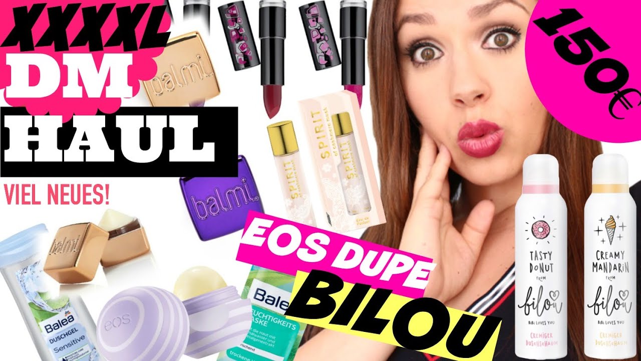 XXXXL DM HAUL AUGUST 2016 I BILOU I EOS DUPE I NEUHEITEN I KOSMETIK I PFLEGE I BABY