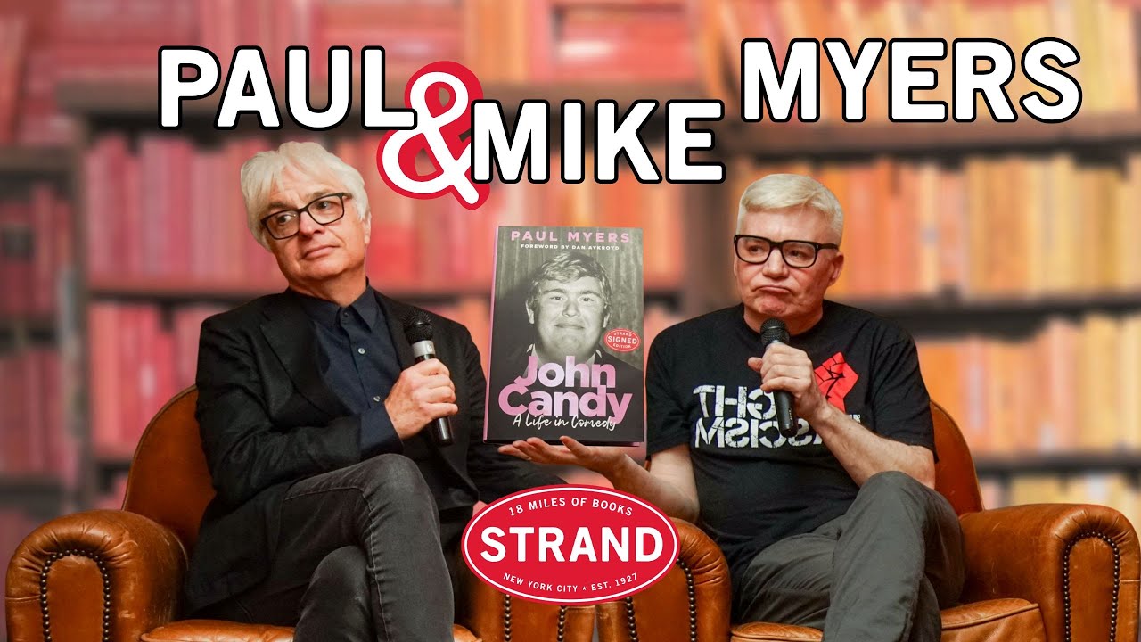 Paul & Mike Myers on John Candy, Comedy, and Canadian Chaos | Strand Events