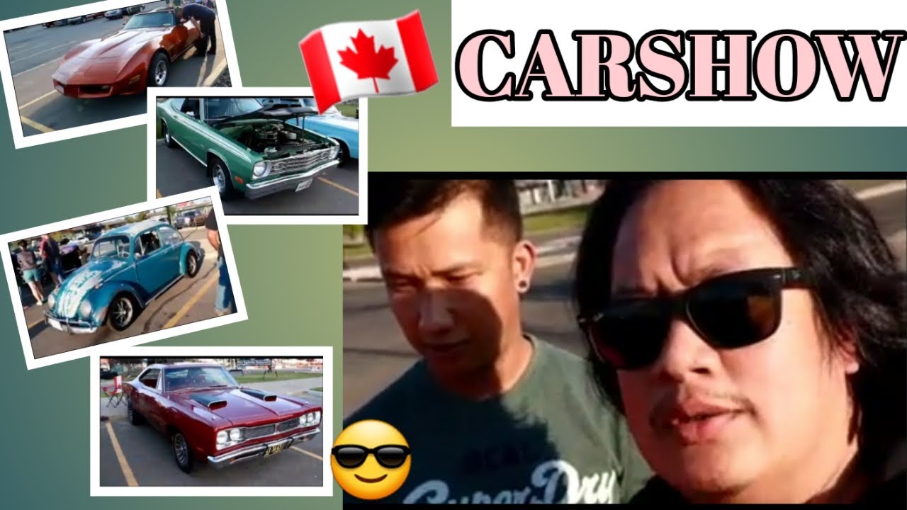 CANADA VLOG: CARSHOW (RESTORED CARS)WOW!!!