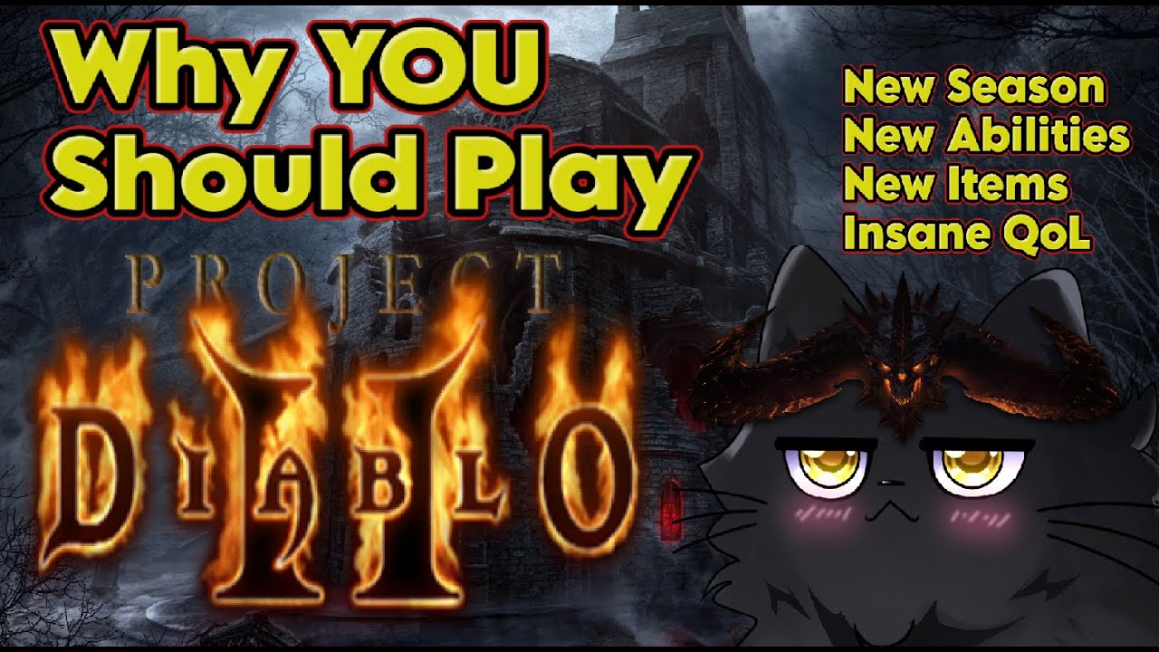 Why YOU should play Project Diablo 2 (Season 11)