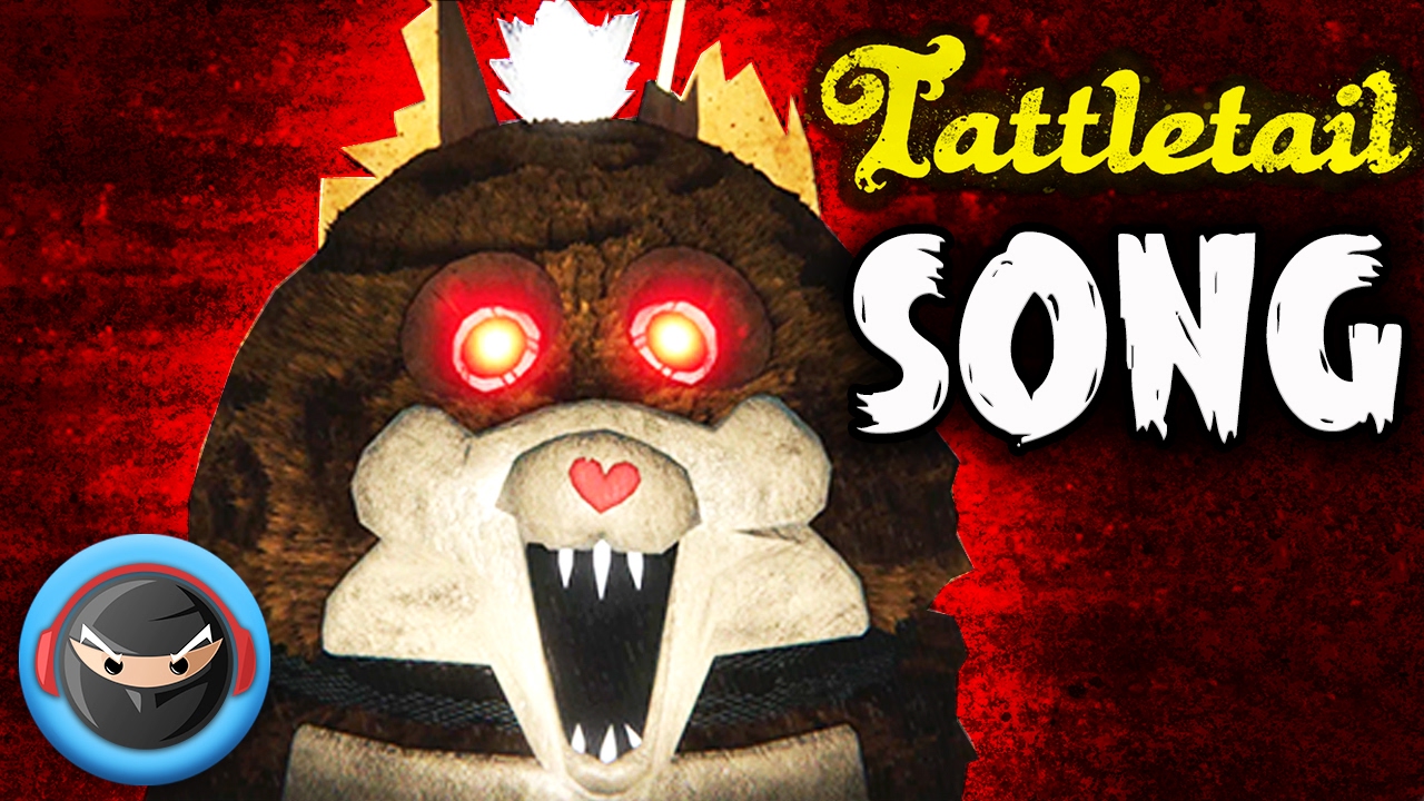 TATTLETAIL SONG 