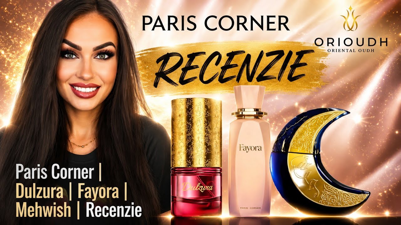 Paris Corner | Dulzura | Fayora | Mehwish | Recenzie 