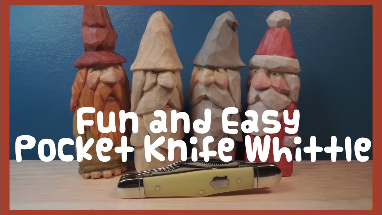 Easy Pocket Knife Whittles