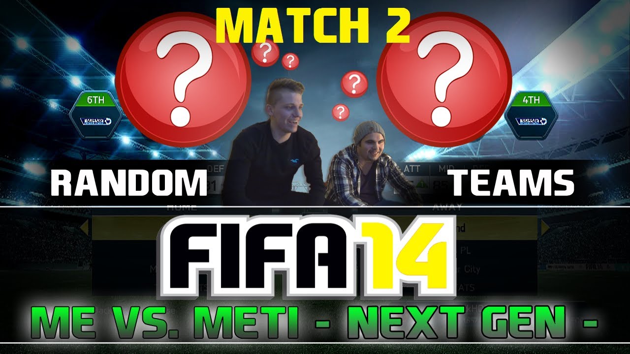 Fifa 14 | Random Teams | Me vs. Meti | Match 2 | by PatrickHDxGaming
