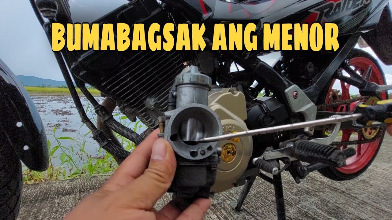 28mm carb bumabagsak ang menor
