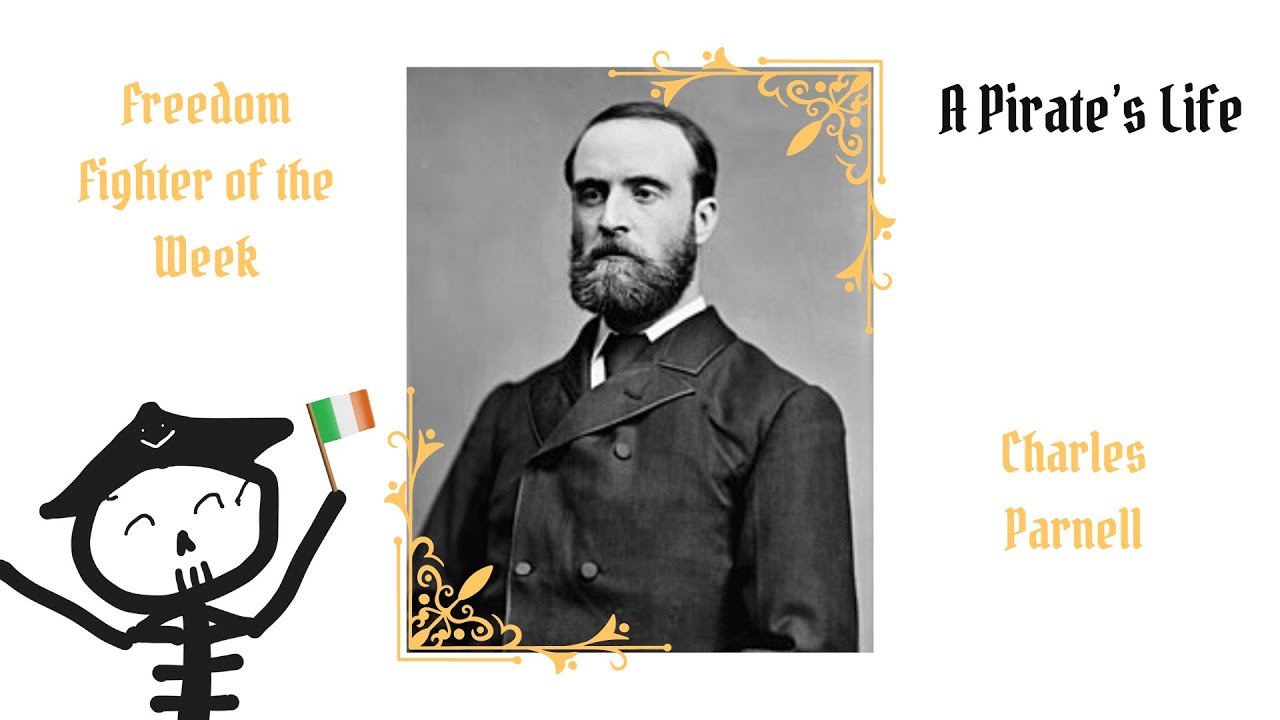 Charles Parnell - The "King" of Ireland