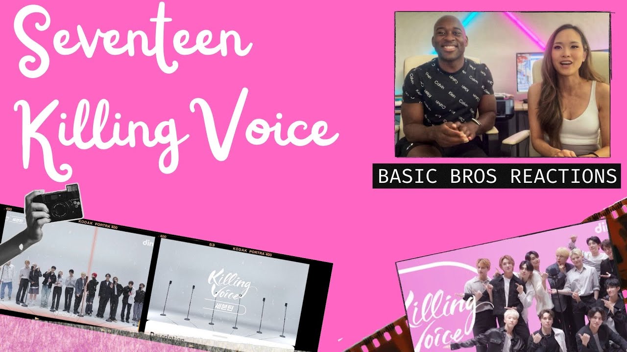 Basic Bros REACT | SEVENTEEN 'KILLING VOICE'