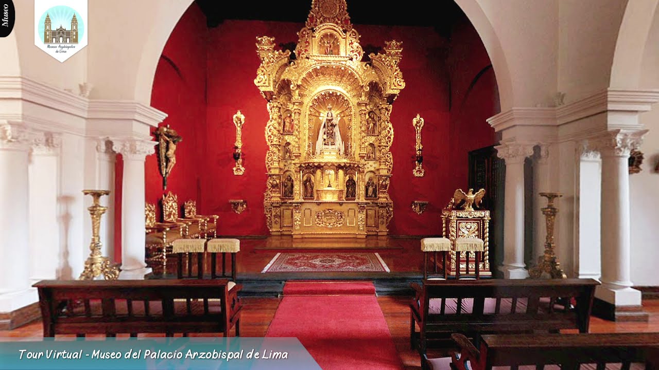 CAPILLA DEL PALACIO ARZOBISPAL DE LIMA