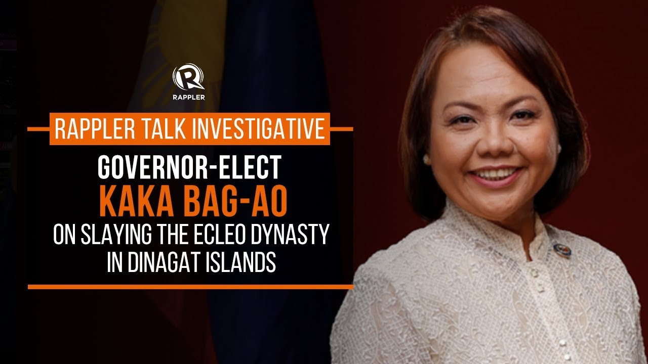 Rappler Talk: Kaka Bag-ao on slaying the Ecleo dynasty in Dinagat Islands