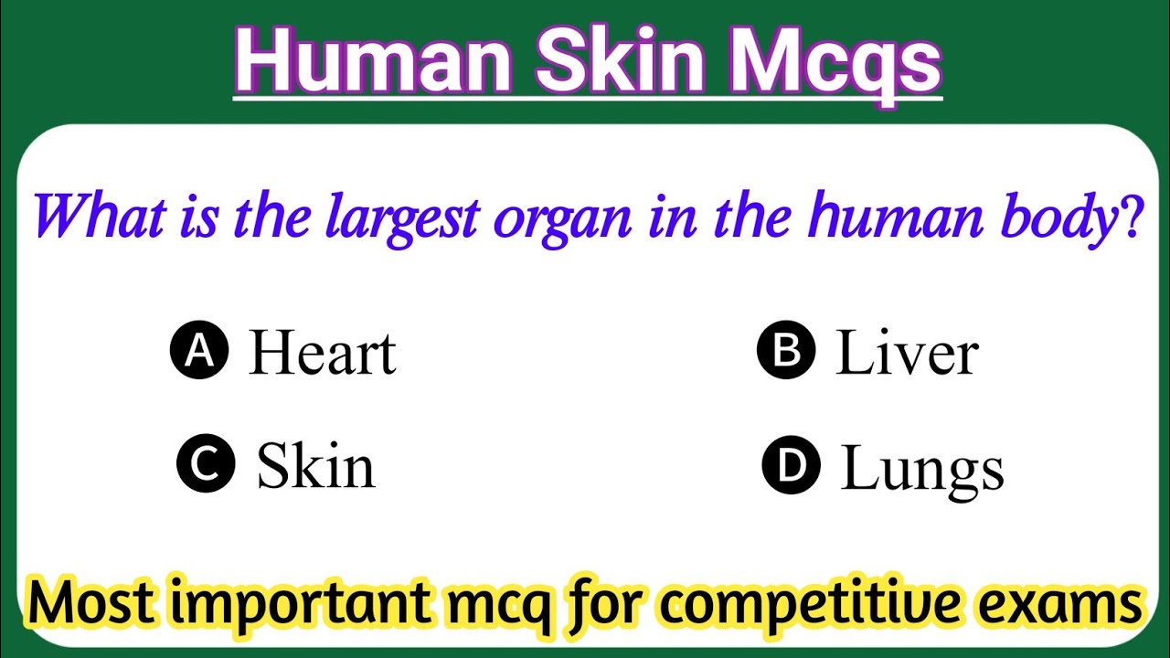 Human skin mcqs | Integumentary system mcqs | Biology mcqs