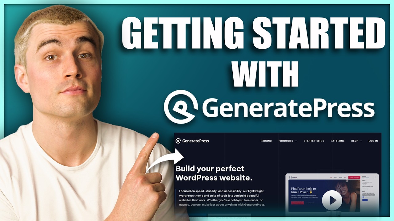 Учебное пособие GeneratePress для начинающих: пошаговая настройка вашего сайта WordPress