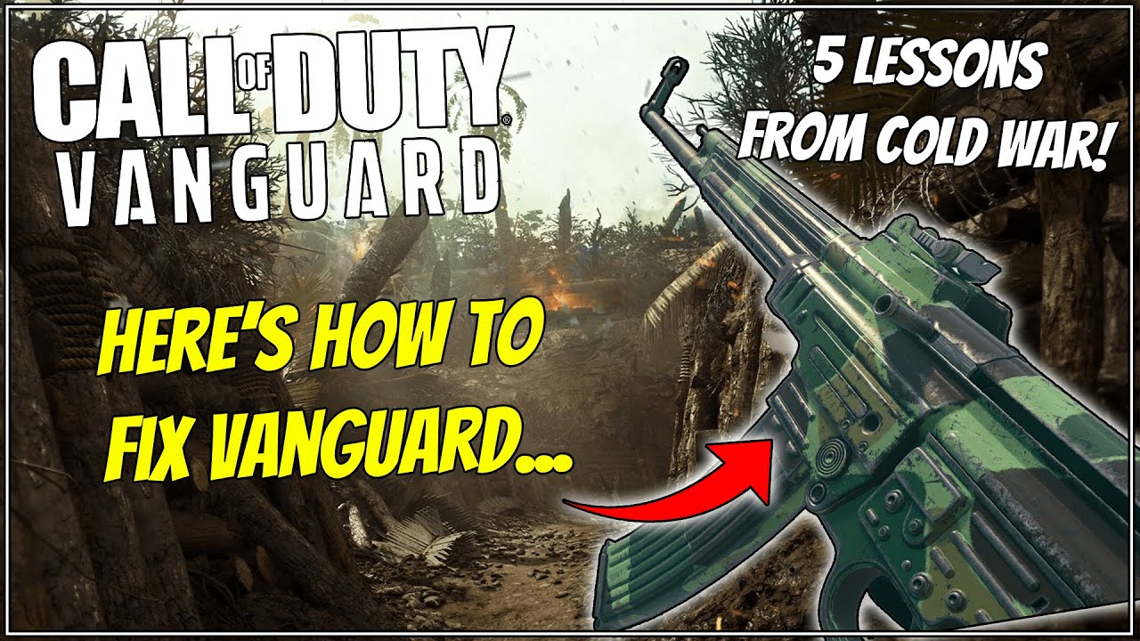 5 Lessons Vanguard Should've Learnt from Cold War! (Vanguard Rant)