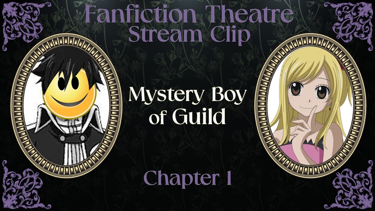 Mystery Boy of Guild (Fairy Tail/Digimon) ch. 1 [9-25-25 stream clip]