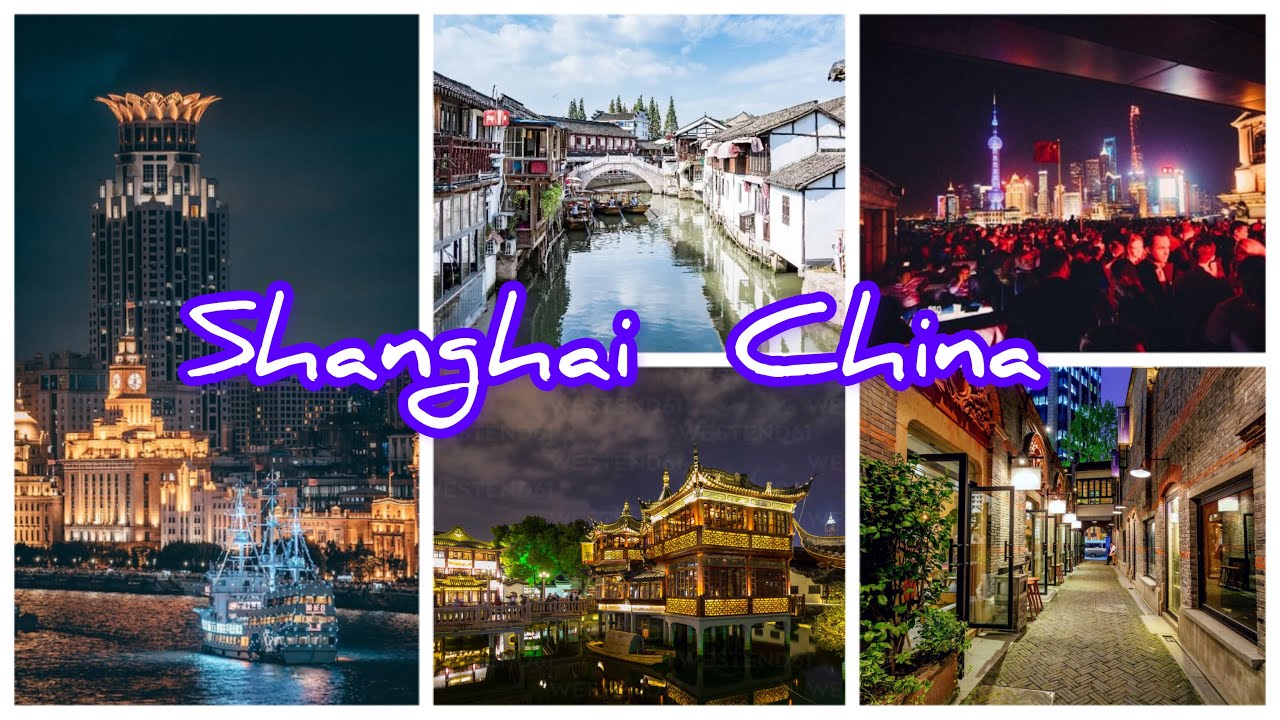 Top 8 Places To Visit In Shanghai | China 