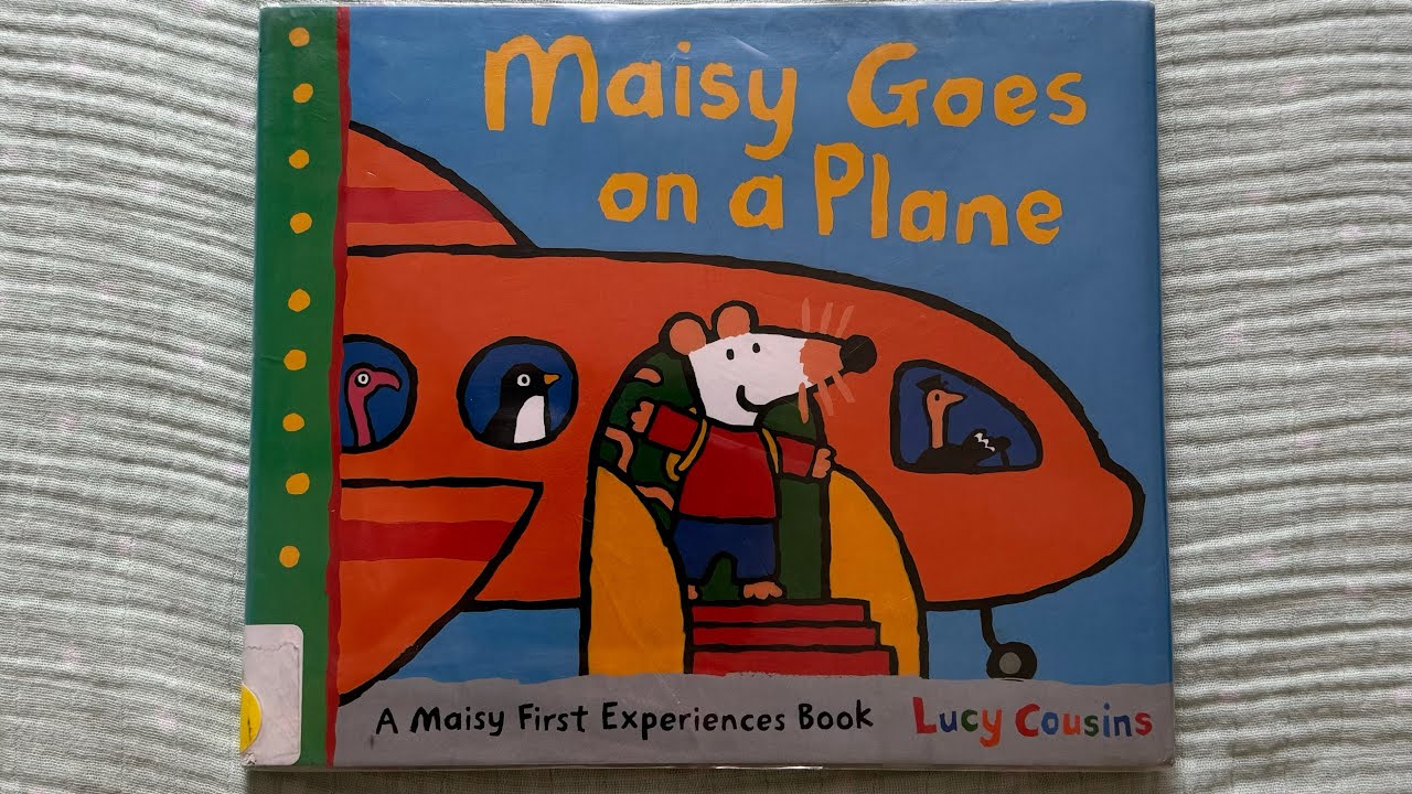Maisy Goes on a Plane by Lucy Cousins Read Aloud Storytime