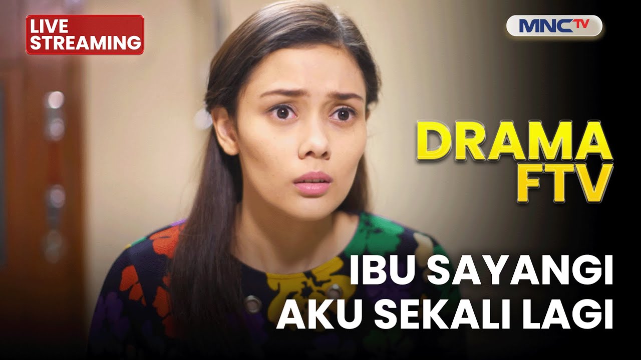 🔴 IBU, SAYANGI AKU SEKALI LAGI | LIVE DRAMA FTV | 28 NOVEMBER 2025