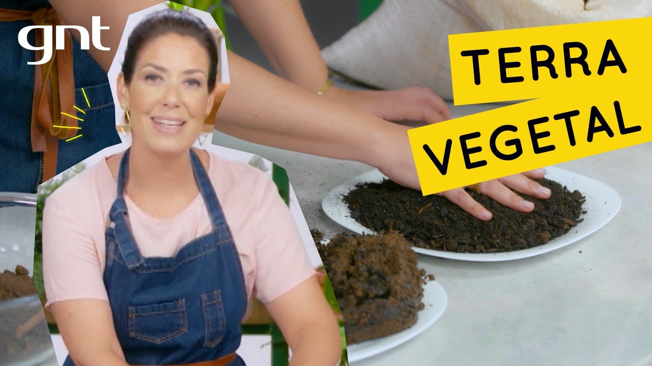 Como fazer terra vegetal | Jardinagem | Gabi Pileggi