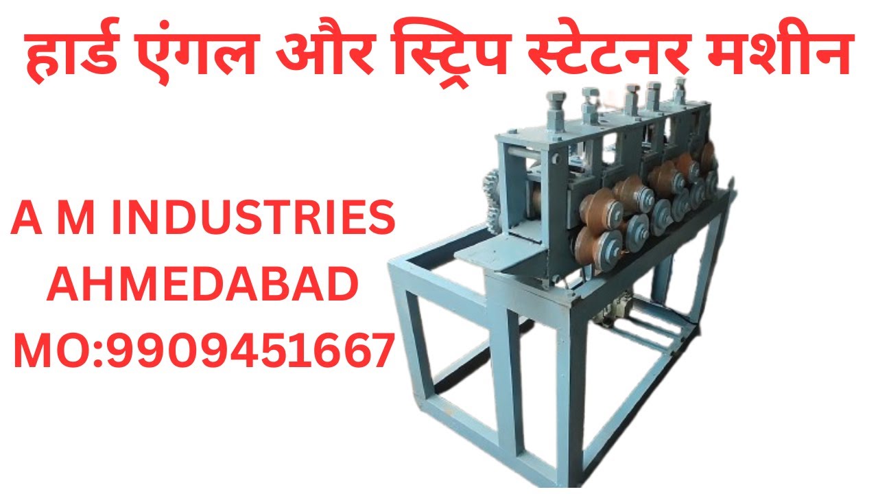 Hard strip and Angle Straightening machine