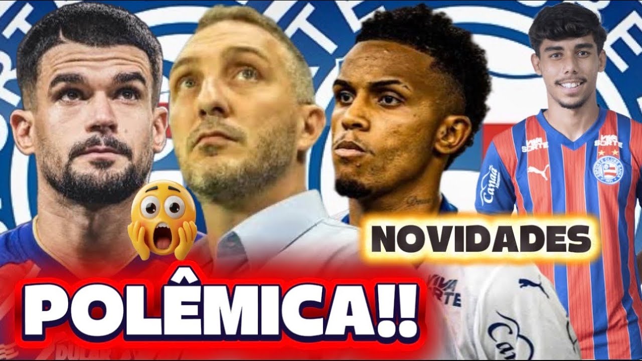 🔥😱💣AGORA, BAHIA: R$60MILHÕES E “MUDAR POSTURA?”;🚨CAULY E KAYKY SEGUEM NEGOCIANDO;🚨NOVIDADE NO BAHIA