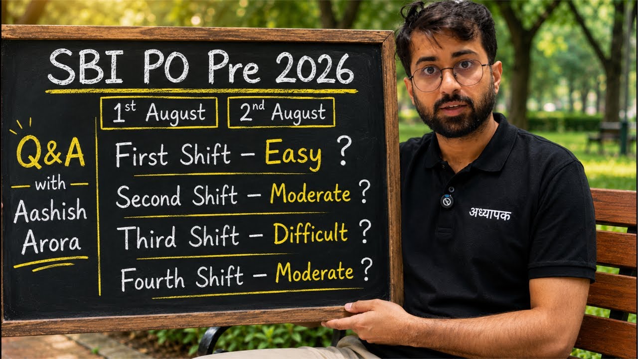 SBI PO 2026: Shift-wise Level Prediction | Live Q&A with Aashish Arora Sir