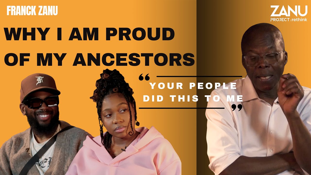 Zanu Project Rethink - Why I Am Proud of My Ancestors