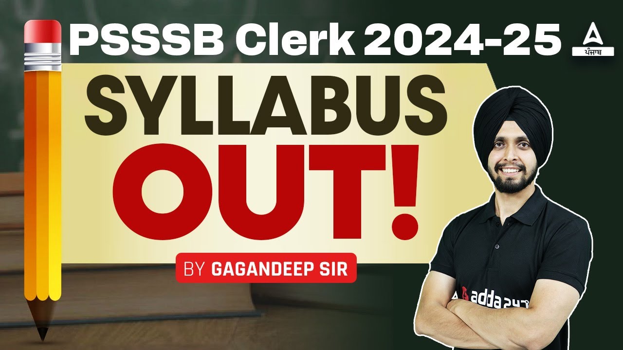 PSSSB Clerk Syllabus 2024 Out | PSSSB Clerk Syllabus | Know Full Details