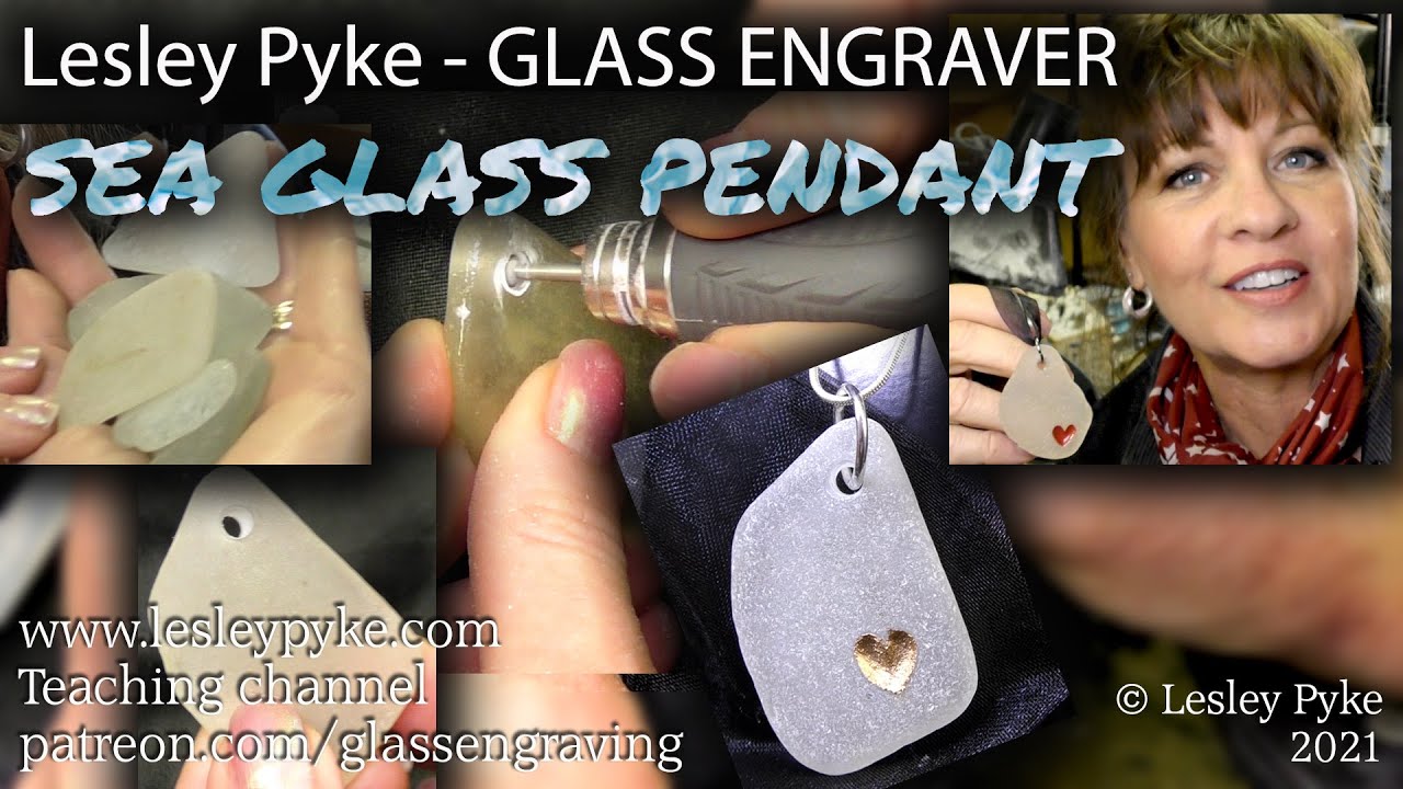 Glass engraving tutorial for beginners - hand engraving sea glass pendant