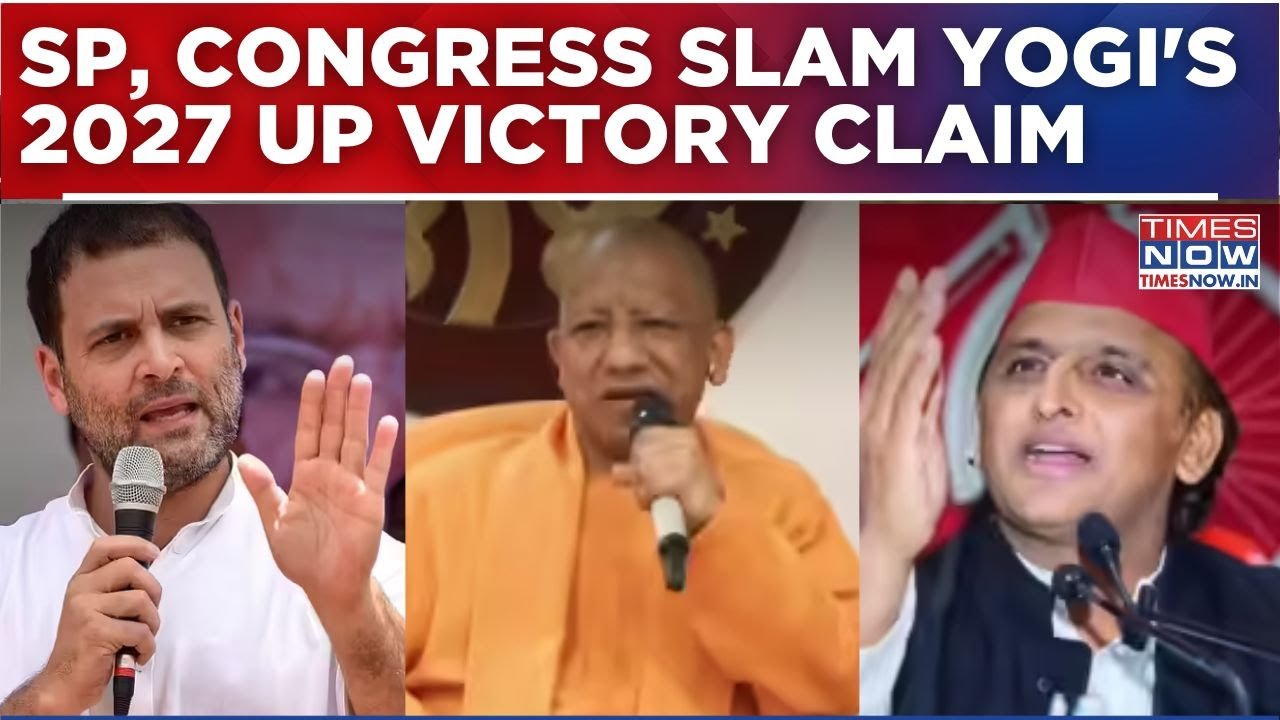 Congress & SP Fire Back At CM Yogi Adityanath's Bold 2027 UP Elections Win Prediction, Says...