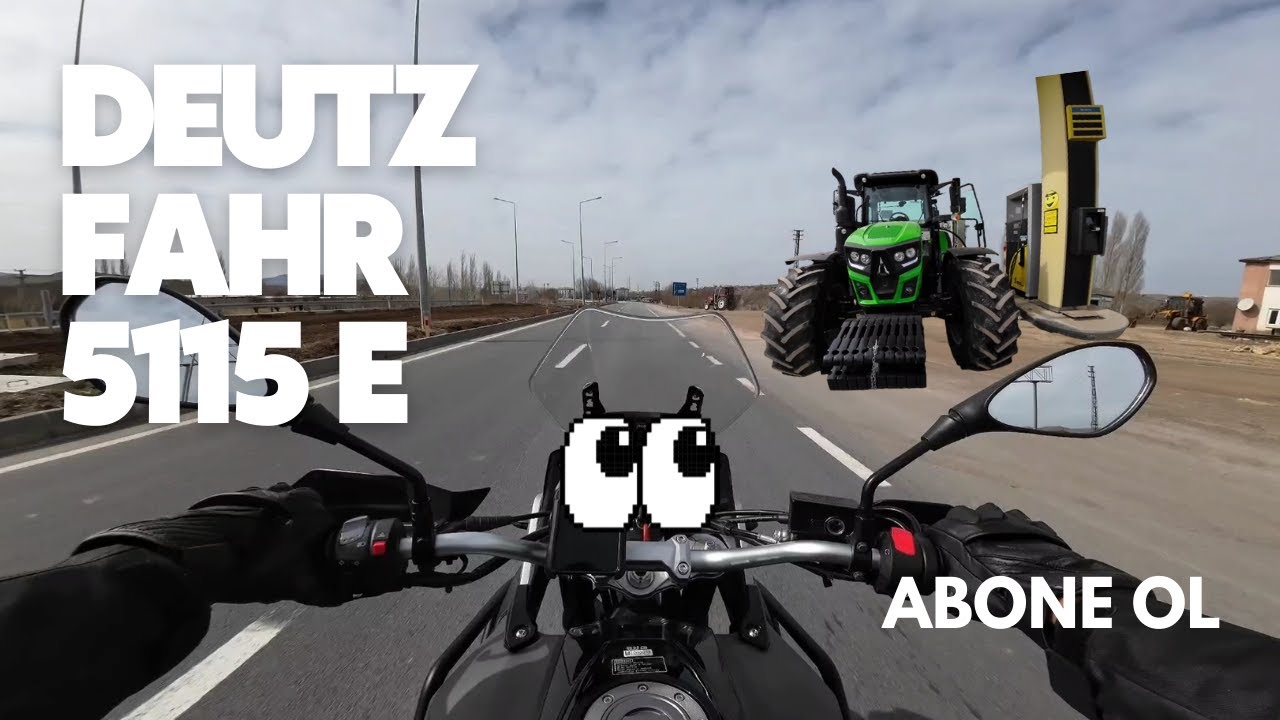 Deutz fahr 5115 E Almaya Gidiyoruz (Motovlog) İnceleme.