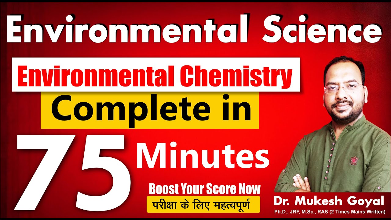 Complete Environmental Chemistry NTA NET JRF Exam II By Dr. Mukesh Goyal