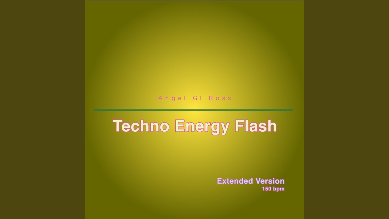 Techno Energy Flash (Extended Version)