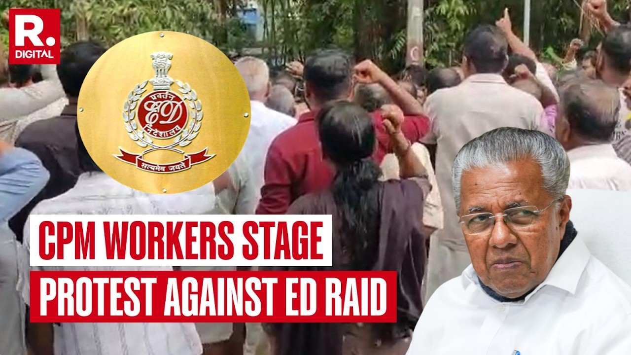 CPM Workers Stage Protest Against ED Raids At Ex-Kerala CM Vijayan's House In Money Laundering Case
