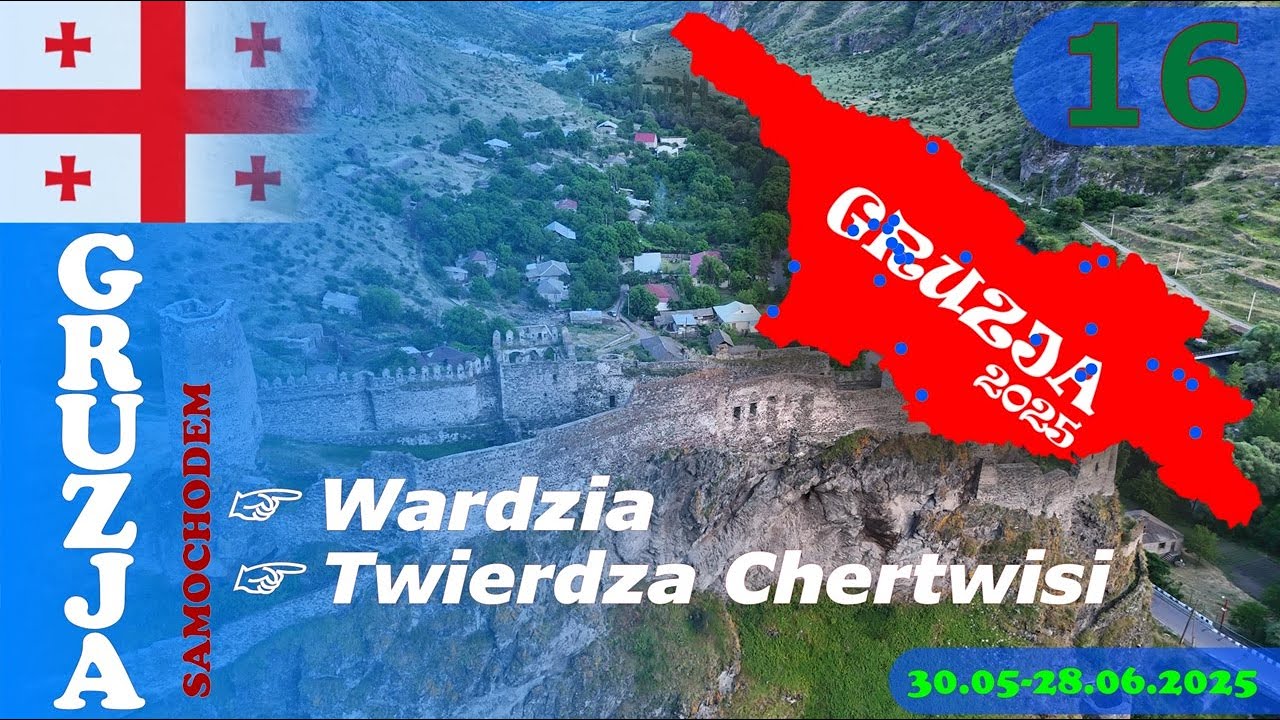 16 🇬🇪 Gruzja 2025 - Wardzia skalne miasto, Twierdza Chertwisi
