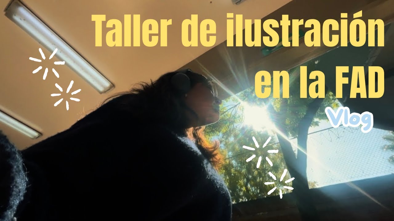 Acompáñame a un taller en la FAD🎨