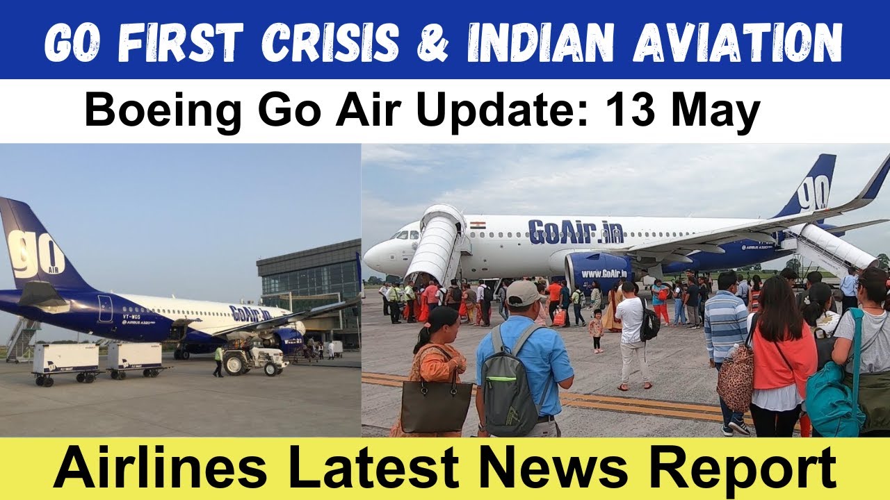 Go First crisis will not change Indian aviation's growth trajectory Boeing | Go Air Business Report