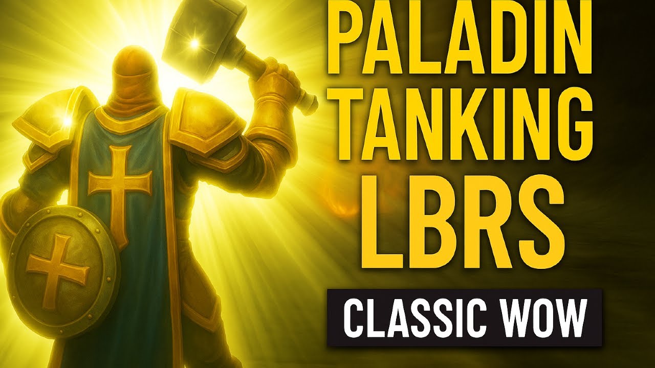 Paladin Tanking LBRS (Classic WoW)