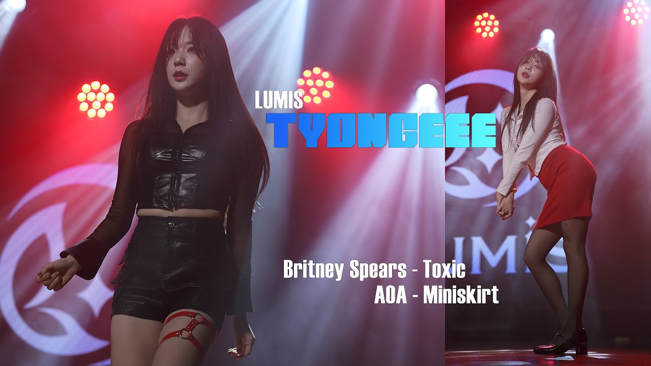 루미스 ルミス LUMIS 툥이 トンイ Tyongeee ( Britney Spears - Toxic, AOA - Miniskirt ) Fancam 4K 20260130