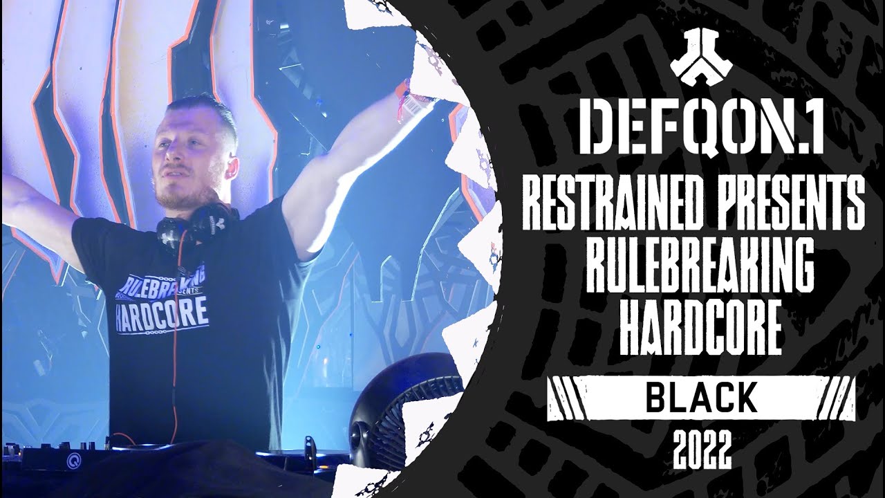 Restrained presents Rulebreaking Hardcore LIVE | Defqon.1 Weekend Festival 2022 | Friday | BLACK