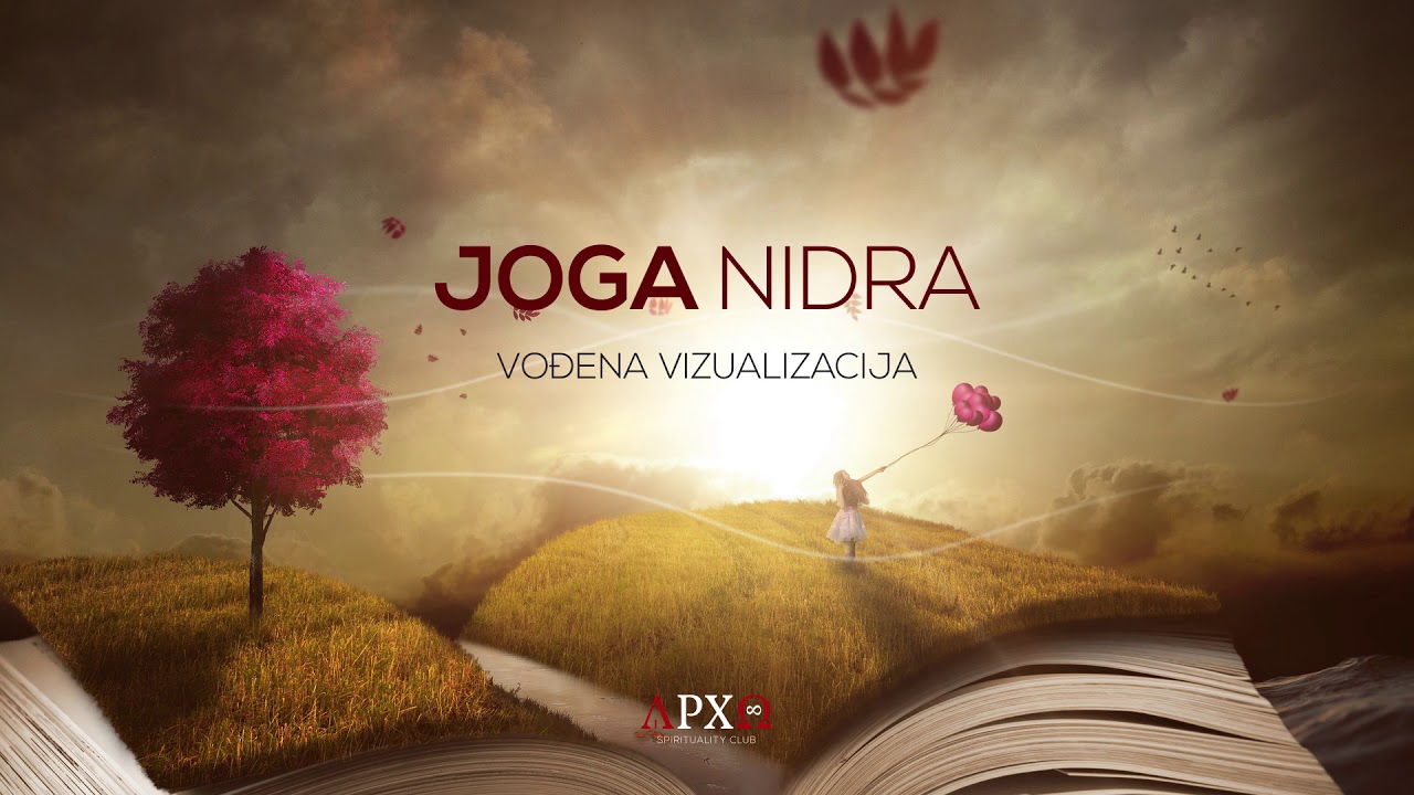 Meditacija Joga Nidra sa sankalpom (odlukom) - Vodjena meditacija opustanja i isceljenja