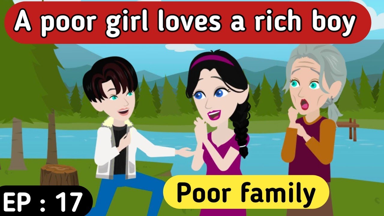 Poor family l part 17 | English story | Learn English | English animation | Sunshine English stories