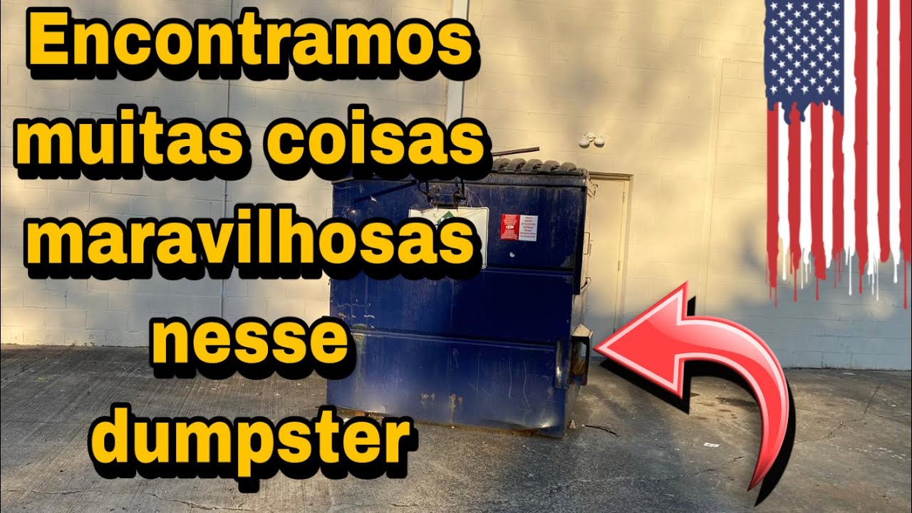 ENCONTRAMOS MUITAS COISAS MARAVILHOSAS NO LIXO DOS ESTADOS UNIDOS!🇺🇸🇺🇸🇺🇸 Dumpster-basura
