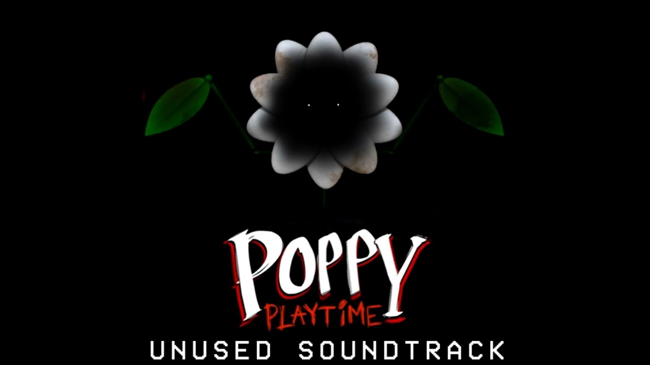 Poppy Playtime Unused OST (01) - Poppy's Lullaby (Dramatic)