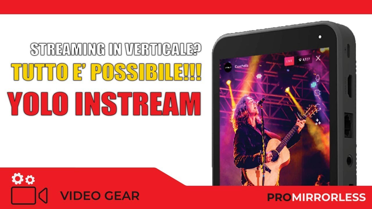 STREAMING IN VERTICALE CON YOLOLIV INSTREAM - REVIEW COMPLETA