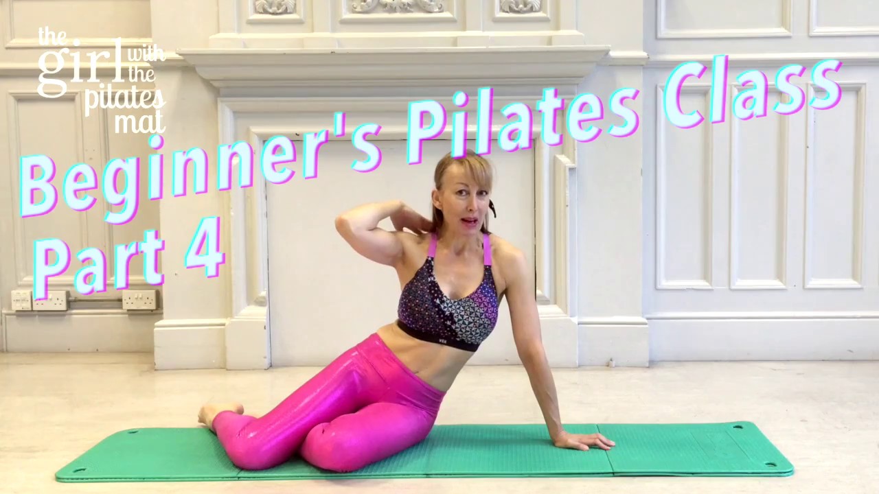 Beginner Pilates Class Part 4 of 4 - Full Beginner's Class, Absolute Basics!
